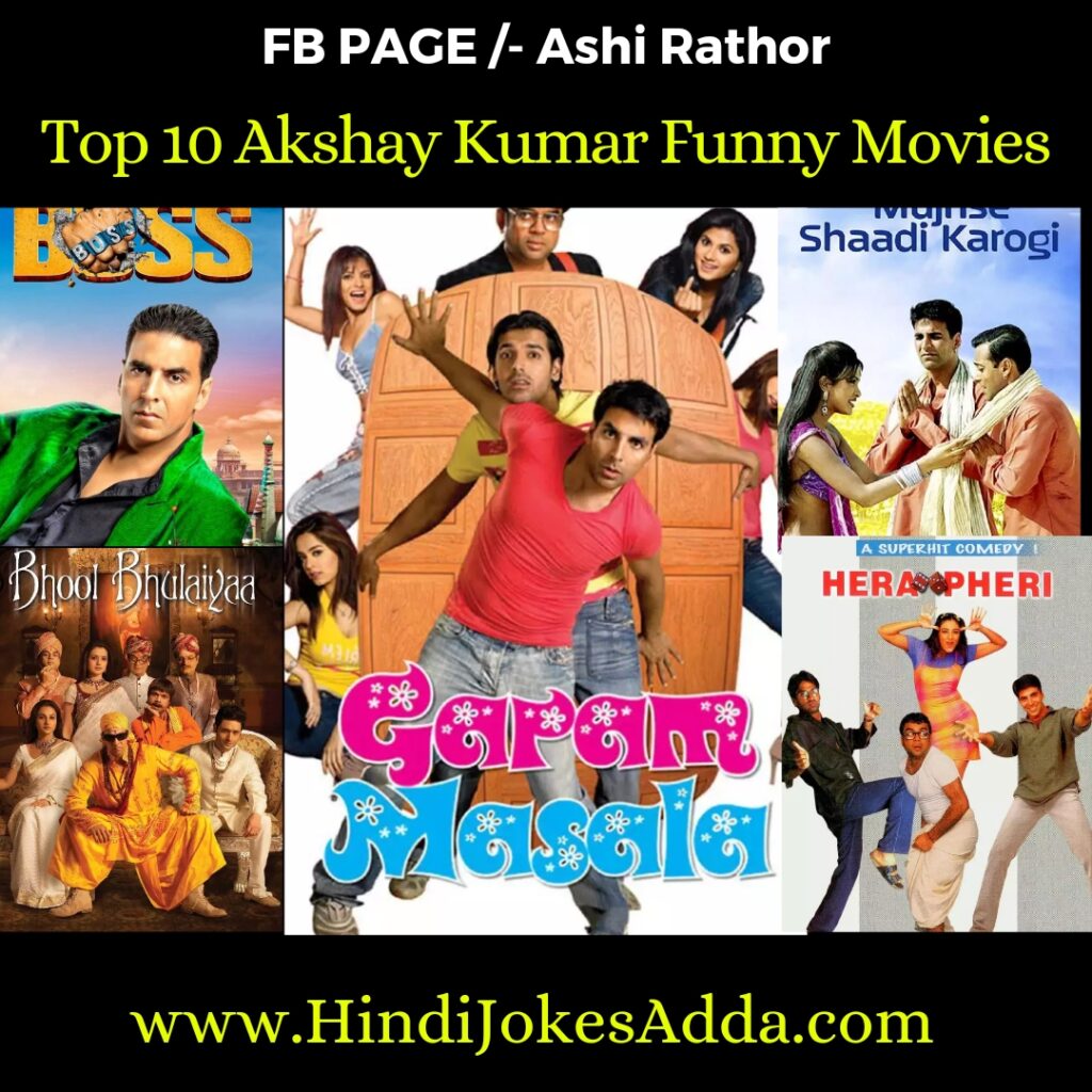 top-10-akshay-kumar-funny-movies-list-in-hindi